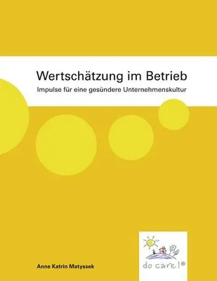 Zdjęcie produktu dla Wertschätzung im Betrieb