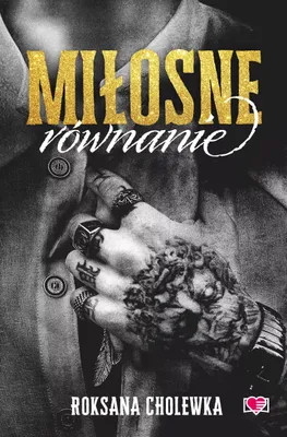 Obrázok produktu pre Miłosne równanie Roksana Cholewka romans