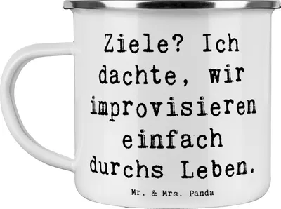 Produktbild von Mr. & Mrs. Panda Emaille Becher Spruch Lebensziele Improvisation - Weiß - Geschenk, Kaffeepott, Spontaneität, Stimmung, Handgefertigt, Tasse, Pott, Zitat, Motivation