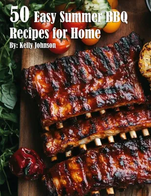 Produktbild von 50 einfache Sommer-BBQ-Rezepte für zu Hause