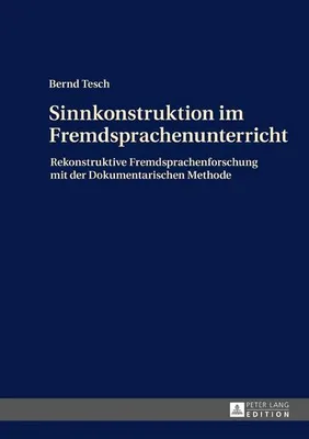 Produktbild von Sinnkonstruktion im Fremdsprachenunterricht
