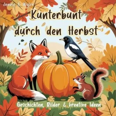 Produktbild von Kunterbunt durch den Herbst