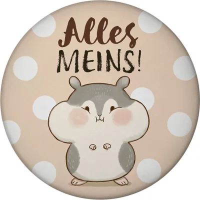 Produktbild von Hamster Magnet rund rund mit Spruch Alles meins
