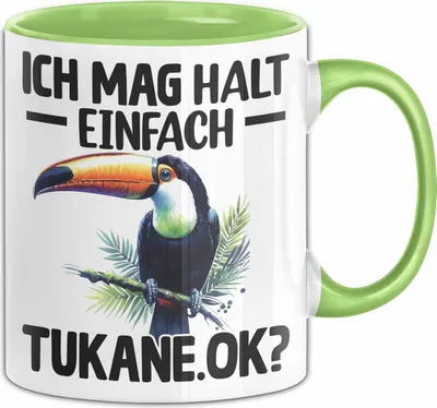 Produktbild von Tukan Regenwald Exotischer Vogel Tasse Geschenk Ich Mag Halt Einfach Tukane Ok (Grün)