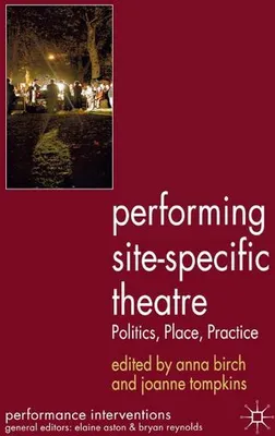Immagine prodotto di Performing SiteSpecific Theatre