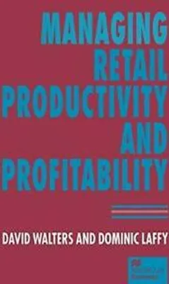 Obrázok produktu pre Managing Retail Productivity and Profitability
