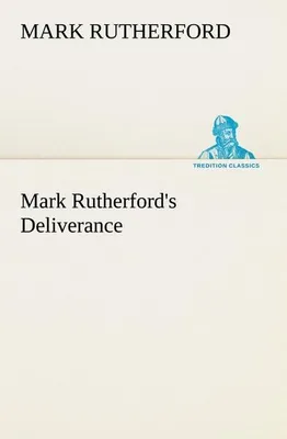 Produktbild von Mark Rutherford's Deliverance