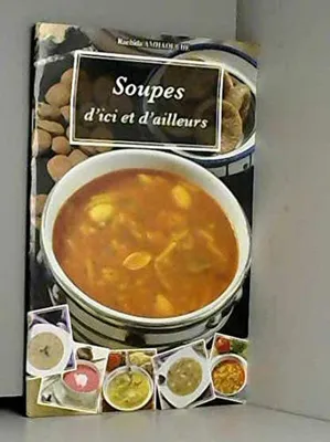Image de Soupes d'ici et d'ailleurs