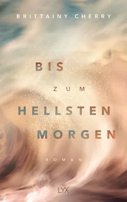 Produktbild von Bis zum hellsten Morgen