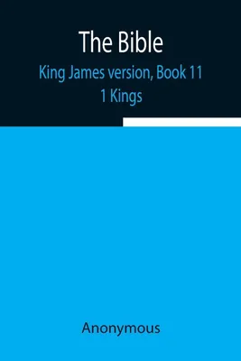 Produktbild von The Bible, King James Version, Book 11; 1 Kings