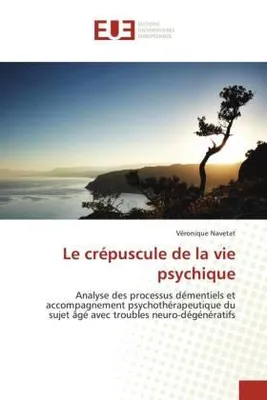 Produktbild von Le crépuscule de la vie psychique