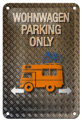 Produktbild von Blechschild Spruch 12x18cm Wohnwagen parking only