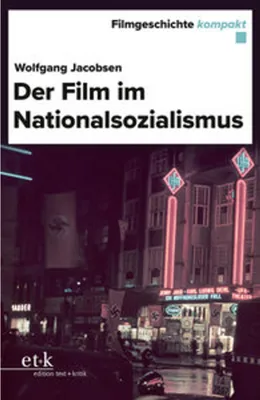 Produktbild von Der Film im Nationalsozialismus