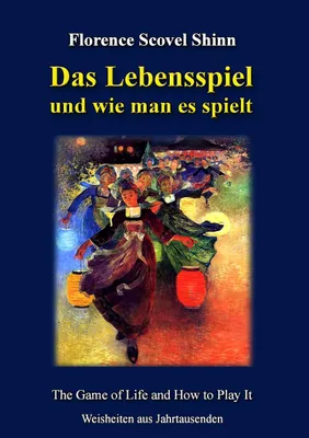 Produktbild von Das Lebensspiel und wie man es spielt