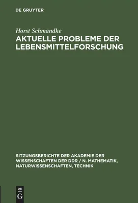 Produktbild von Aktuelle Probleme der Lebensmittelforschung
