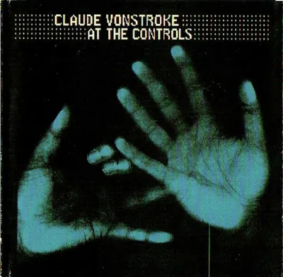 Immagine prodotto di Vonstroke, Claude - Ai comandi