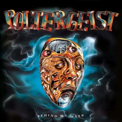 Produktbild von Poltergeist: Behind My Mask (Remaster 2022)