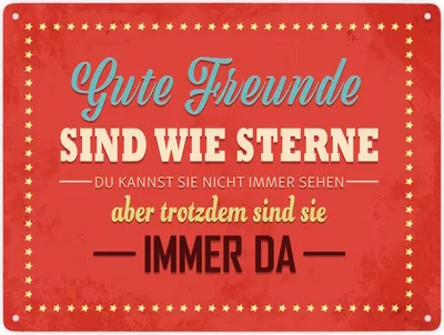 Produktbild von Gute Freunde sind wie Sterne… Metallschild XXL Schild Blechschild