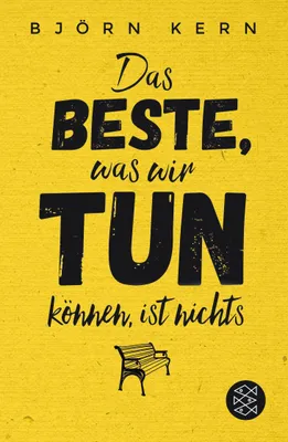 Produktbild von Das Beste, was wir tun können, ist nichts