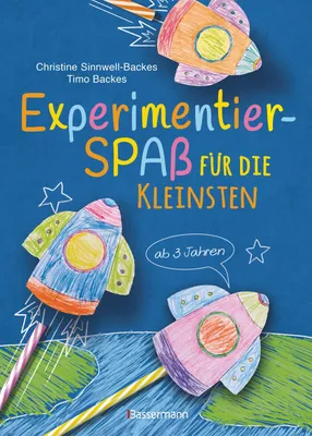 Produktbild von Experimentierspaß für die Kleinsten. 25 leichte Experimente für Kinder ab 3 Jahren. Schwebende Eier, Fluchtpfeffer, Rasierschaum-Regenwolken, Gummibärchen-Riesen, Sprengbohnen u.v.m. Leicht durchführbar mit Haushaltsmaterialien
