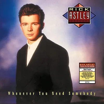 Image de Rick Astley - Whenever You Need Somebody (2022 Remaster) (LP)