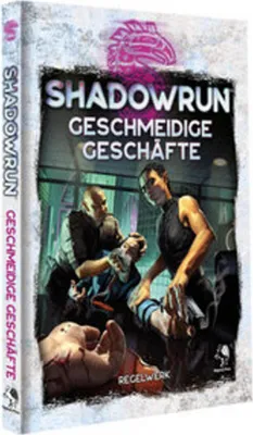Obrázek produktu pro Shadowrun: Geschmeidige Geschäfte (Hardcover)