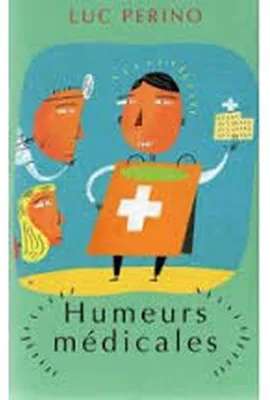 Image de Humeurs médicales : Chroniques
