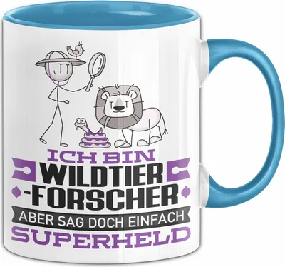 Produktbild von Wildtierforscher Geschenk Tasse Ich Bin Wildtierforscher Aber Sag Doch Einfach Superheld Lustige Geschenkdiee für Wildtierforscher Kaffee-Becher (Blau)