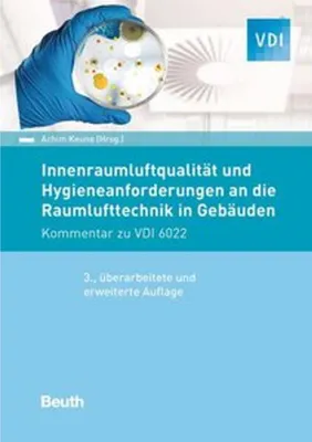 Produktbild von Innenraumluftqualität und Hygieneanforderungen an die Raumlufttechnik in Gebäuden