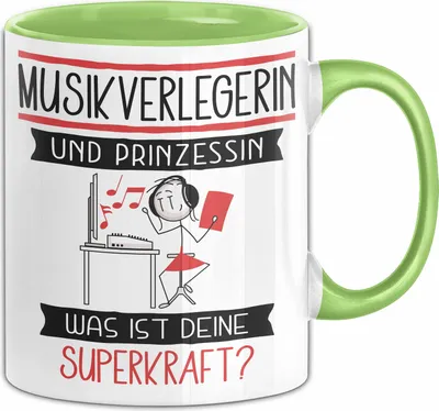 Produktbild von Musikverlegerin Und Prinzessin Tasse Geschenk Für Eine Musikverlegerin Geburtstag Was Ist Deine Superkraft (Grün)