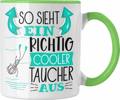 Produktbild von Trendation - Taucher Tasse Geschenk So Sieht Ein Richtig Cooler Taucher Aus Geschenkidee Spruch Lustig Becher (Grün)