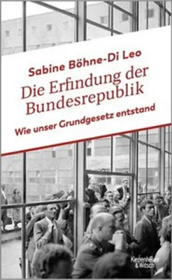 Immagine prodotto di Die Erfindung der Bundesrepublik