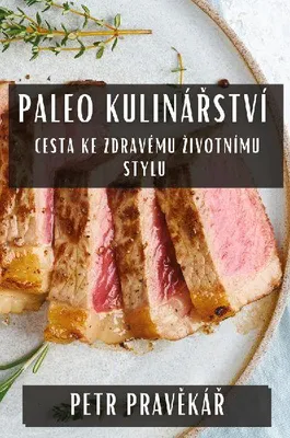 Produktbild von Paleo Kuliná¿ství