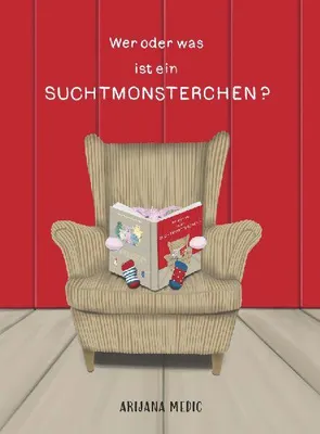 Produktbild von Wer oder was ist ein Suchtmonsterchen?