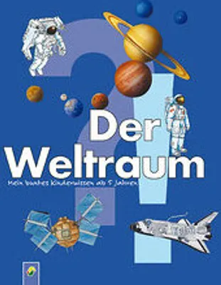 Produktbild von Der Weltraum: Mein buntes Kinderwissen ab 5 Jahren