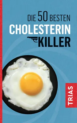 Produktbild von Die 50 besten Cholesterin-Killer