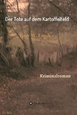 Produktbild von Der Tote auf dem Kartoffelfeld