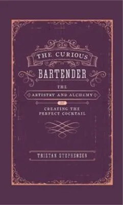 Image de The Curious Bartender Volume 1