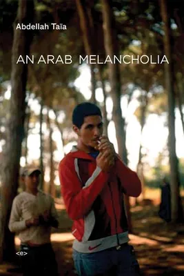 Immagine prodotto di An Arab Melancholia