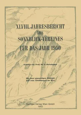 Obrázek produktu pro Jahresbericht des Sonnblick-Vereines für das Jahr 1950