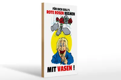Produktbild von Holzschild Spruch 20x30cm Für dich Rosen regnen mit Vasen