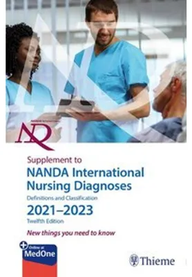 Obrázok produktu pre Supplement to NANDA International Nursing Diagnoses: Definitions and Classification 2021-2023 (12th edition)
