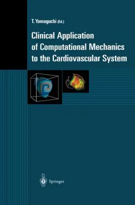 Obrázok produktu pre Clinical Application of Computational Mechanics to the Cardiovascular System