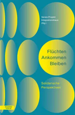 Produktbild von Flüchten Ankommen Bleiben