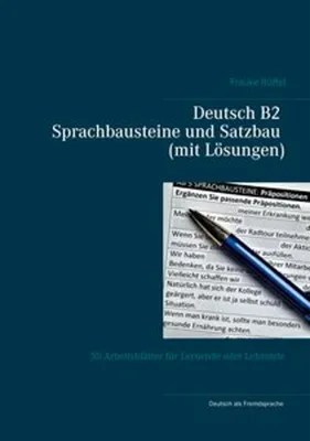 Produktbild von Deutsch B2 Sprachbausteine und Satzbau (mit Lösungen)