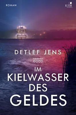 Produktbild von Im Kielwasser des Geldes
