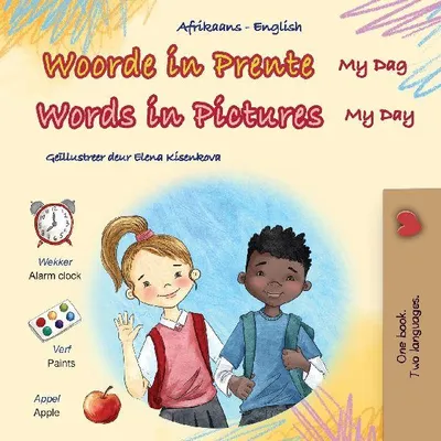 Produktbild von Words in Pictures - My Day (Afrikaans English Bilingual Children's Book)