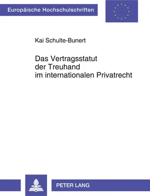 Produktbild von Das Vertragsstatut der Treuhand im internationalen Privatrecht