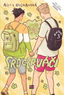 Image de Srdcerváči. Kniha třetí | Alice Oseman