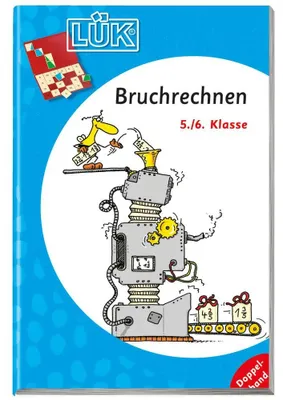 Image de LÜK Bruchrechnen. 5./6. Klasse. Doppelband